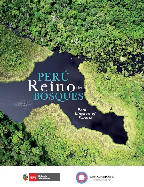 Perú Reino de Bosques