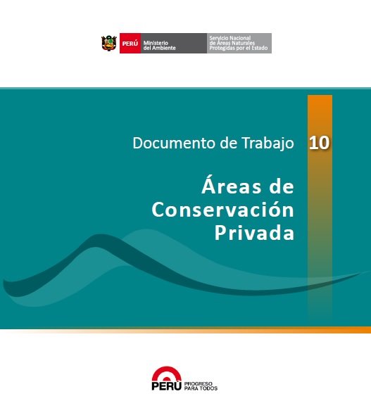 Documento de Trabajo 10 - Áreas de Conservación Privada