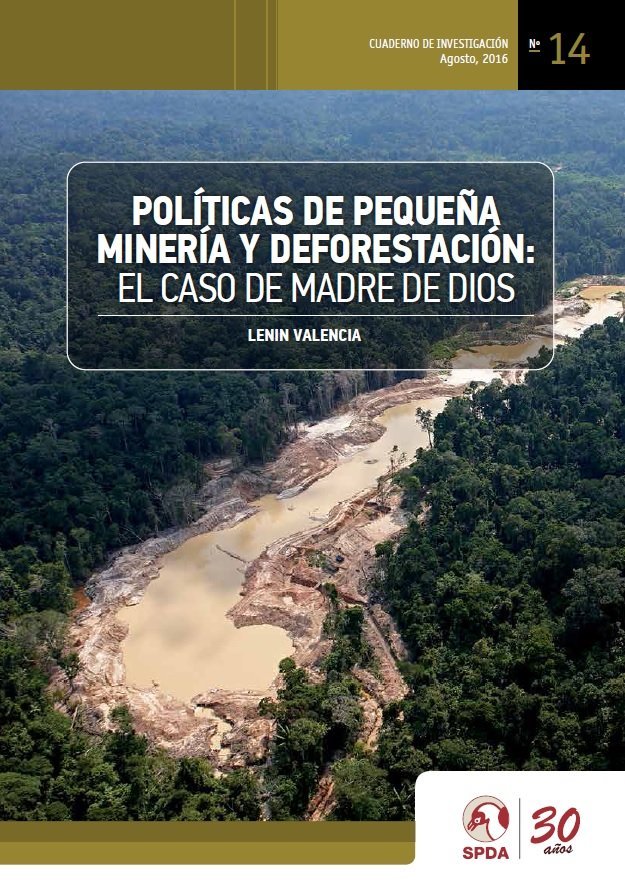 politicas-de-pequena-mineria-y-deforestacion